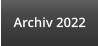 Archiv 2022