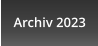 Archiv 2023